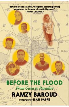 Before The Flood - Ramzy Baroud