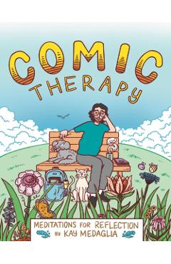 Comic Therapy - Kay Medaglia