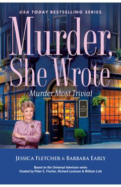 Murder, She Wrote: Murder Most Trivial - Jessica Fletcher
