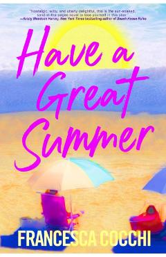 Have a Great Summer - Francesca Cocchi