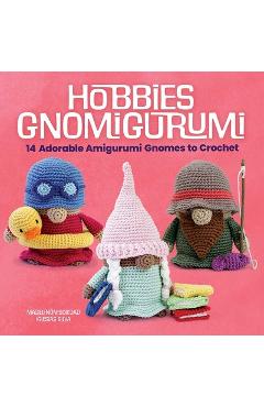Hobbies Gnomigurumi: 14 Adorable Amigurumi Gnomes to Crochet - Madelenón-soledad Iglesias Silva