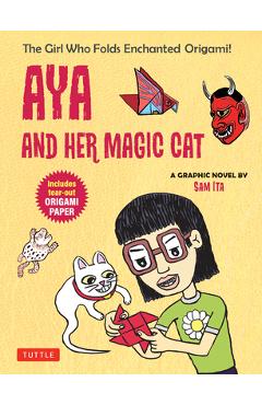 Aya and Her Magic Cat: A Graphic Novel - Sam Ita