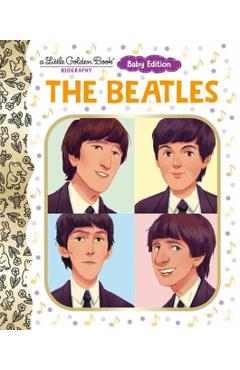 The Beatles: Baby Edition (a Little Golden Book Biography) - Judy Katschke