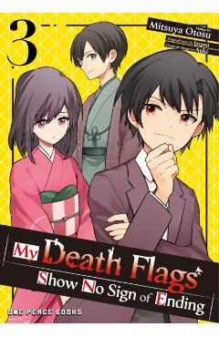 My Death Flags Show No Sign of Ending Volume 3 - Mitsuya Otosu