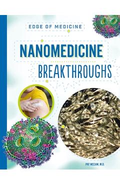 Nanomedicine Breakthroughs