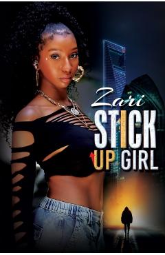 Stick-Up Girl -