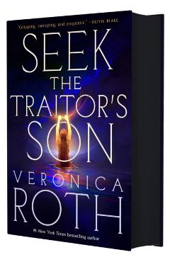Seek the Traitor's Son