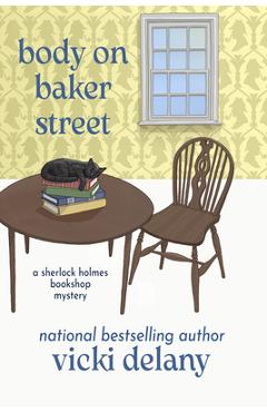 Body on Baker Street - Vicki Delany