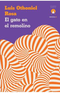 El Gato En El Remolino - Luis Othoniel Rosa