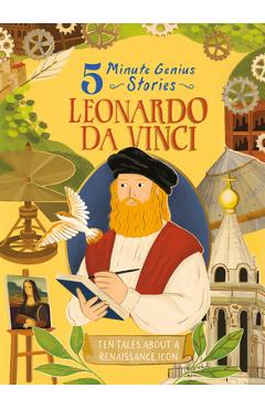 Leonardo Da Vinci: 5-Minute Genius Stories - Wil Mara