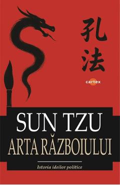Arta razboiului - Sun Tzu