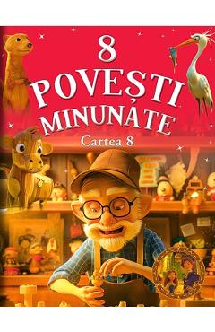 8 Povesti Minunate: Cartea 8
