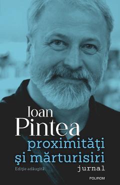 Proximitati si marturisiri - Ioan Pintea - 0 | YEO