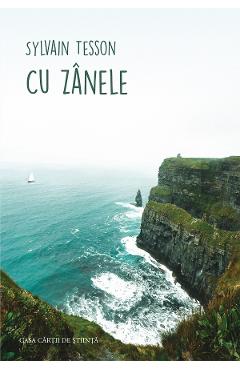 Cu zanele - Sylvain Tesson