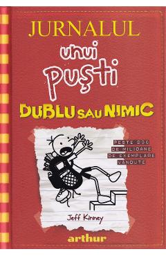 Jurnalul unui pusti Vol.11: Dublu sau nimic - Jeff Kinney