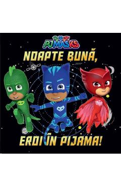 Pjmasks: Noapte buna, Eroi in Pijama!