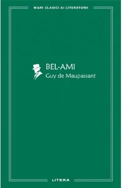 Bel-Ami - Guy de Maupassant