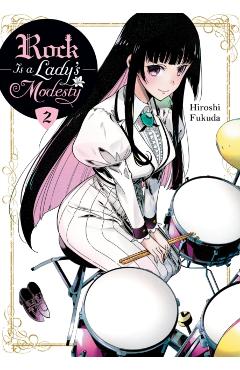 Rock Is a Lady's Modesty, Vol. 2 - Hiroshi Fukuda