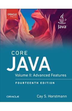 Core Java, Volume II: Advanced Features - Cay Horstmann