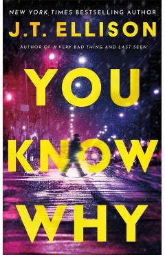 You Know Why - J. T. Ellison