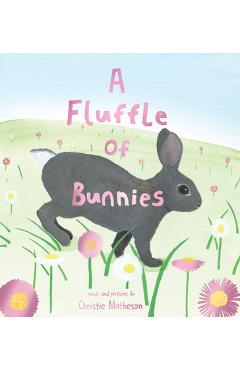 A Fluffle of Bunnies - Christie Matheson