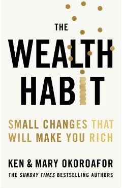 The Wealth Habit - Mary Okoroafor