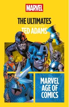 The Ultimates - Ted Adams