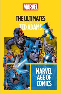 The Ultimates - Ted Adams