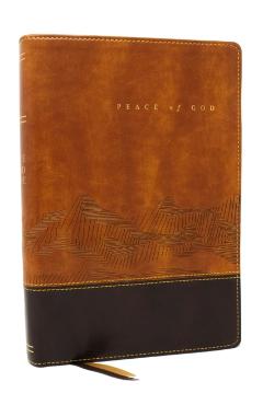 Peace of God Bible: Discover and Experience God's Shalom Throughout the Bible (Nkjv, Brown Leathersoft, Red Letter, Comfort Print) - Jeremiah J. Johnston Phd