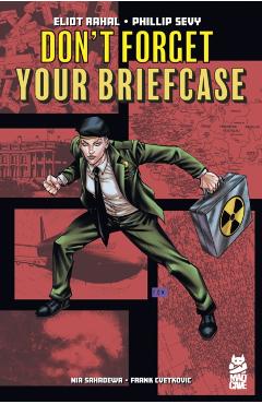 Don't Forget Your Briefcase - Eliot Rahal