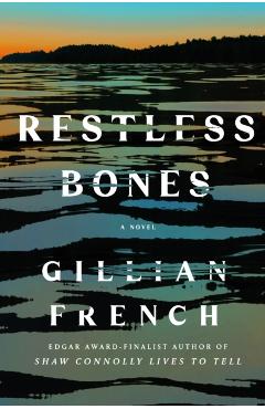 Restless Bones - Gillian French