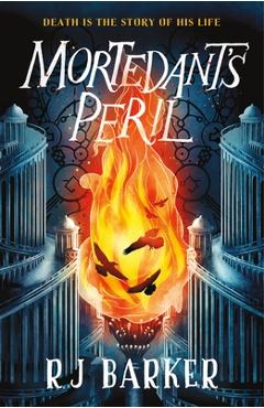 Mortedant's Peril - Rj Barker