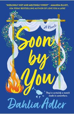 Soon by You - Dahlia Adler