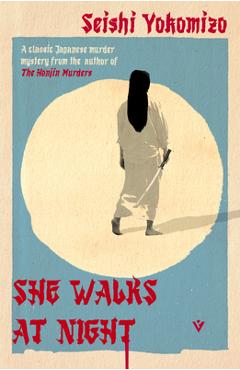 She Walks at Night - Seishi Yokomizo