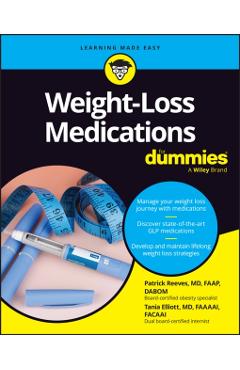 Weight-Loss Medications for Dummies - Patrick Reeves