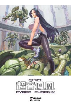 Cyber Phoenix - Andy Seto
