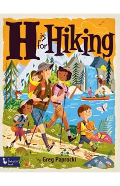 H Is for Hiking