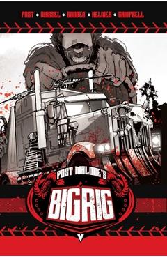 Post Malone\'s Big Rig Vol. 1 - Post Malone