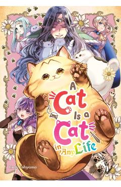 A Cat Is a Cat in Any Life - Ema Tohyama