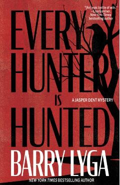 Every Hunter Is Hunted