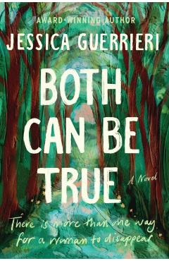 Both Can Be True - Jessica Guerrieri