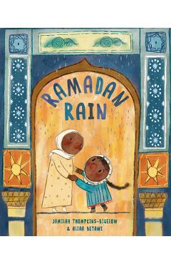 Ramadan Rain - Jamilah Thompkins-bigelow