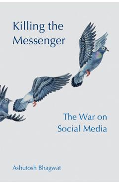 Killing the Messenger - Ashutosh Bhagwat - Imagine 1