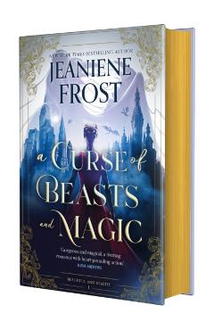 A Curse of Beasts and Magic - Jeaniene Frost