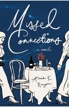Missed Connections - Aimie K. Runyan