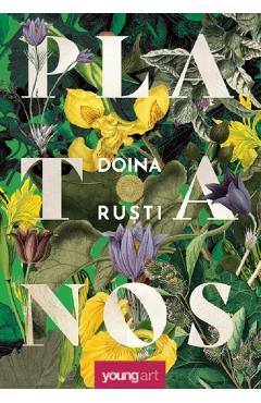 Platanos - Doina Rusti - GRUPUL EDITORIAL ART