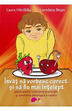 Invat sa vorbesc corect si sa fiu mai intelept