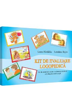 Kit de evaluare logopedica - Laura Hardalau, Loredana Bejan