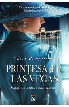 Printesa din Las Vegas - Chris Bohjalian - 0 | YEO