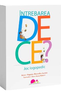 Intrebarea DE CE? Joc logopedic